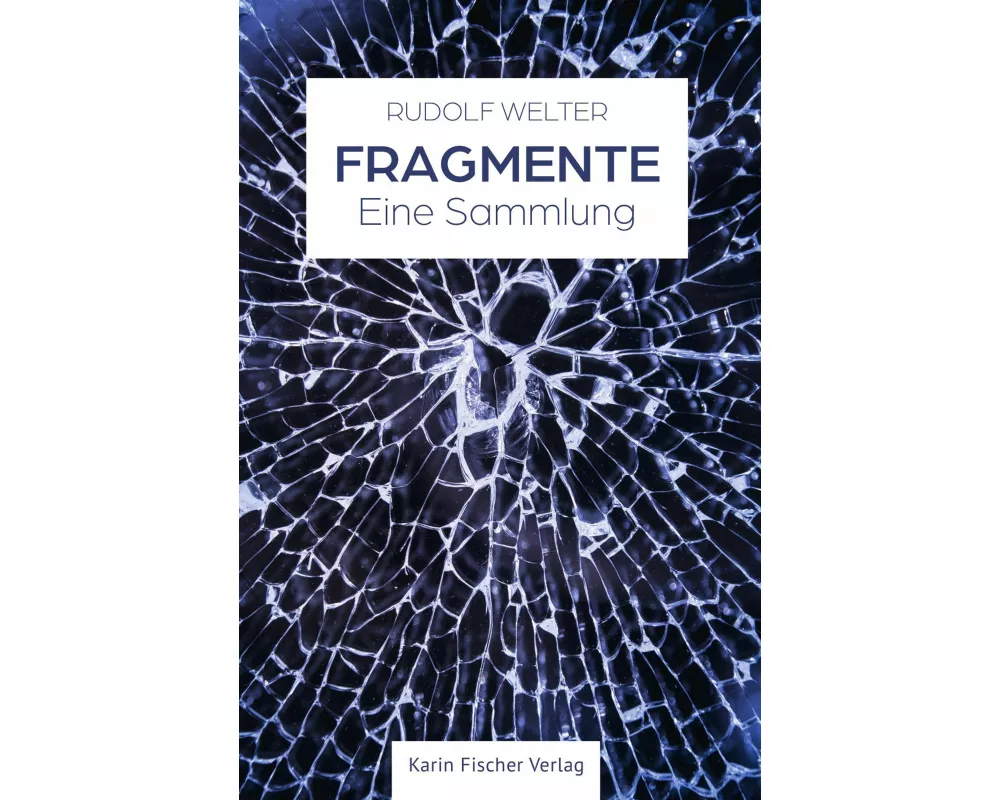 Fragmente