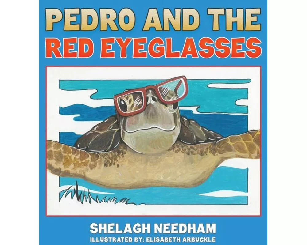 Pedro and the Red Eyeglasses