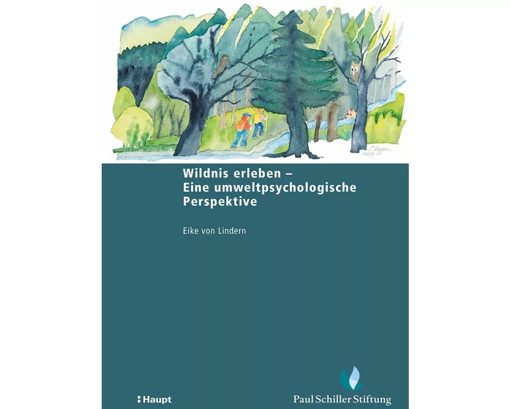 Wildnis erleben - Eine umweltpsychologische Perspektive
