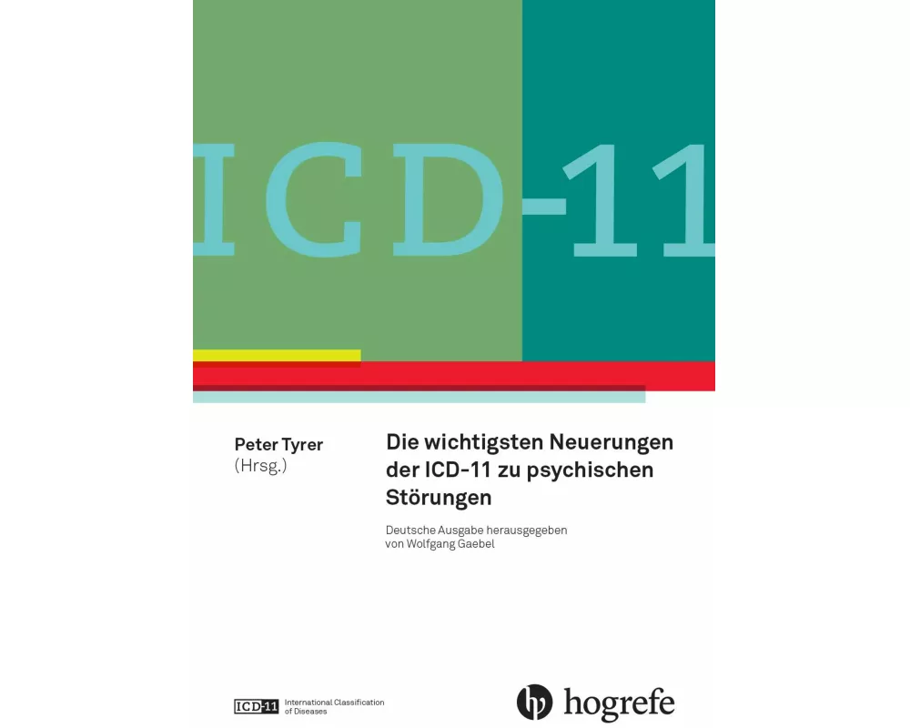 ICD-11: Neue Entwicklungen in Diagnostik und Klassifikation psychischer Störungen