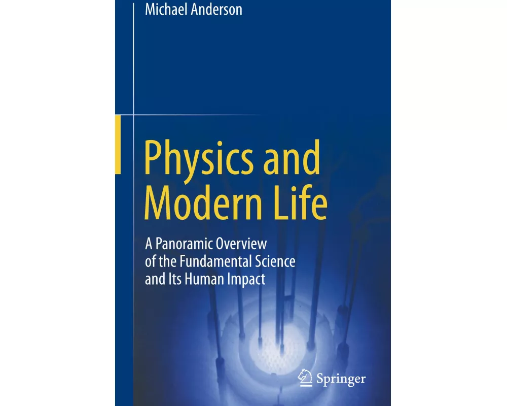 Physics and Modern Life