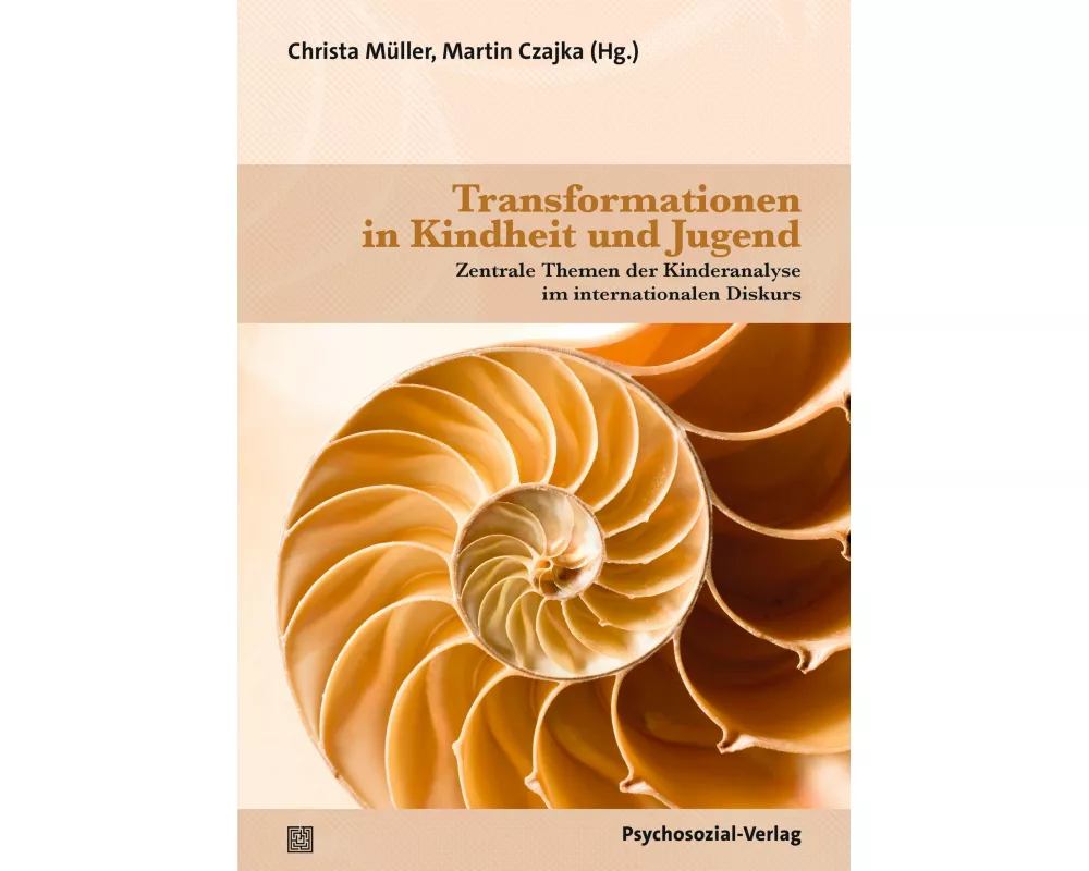 Transformationen in Kindheit und Jugend