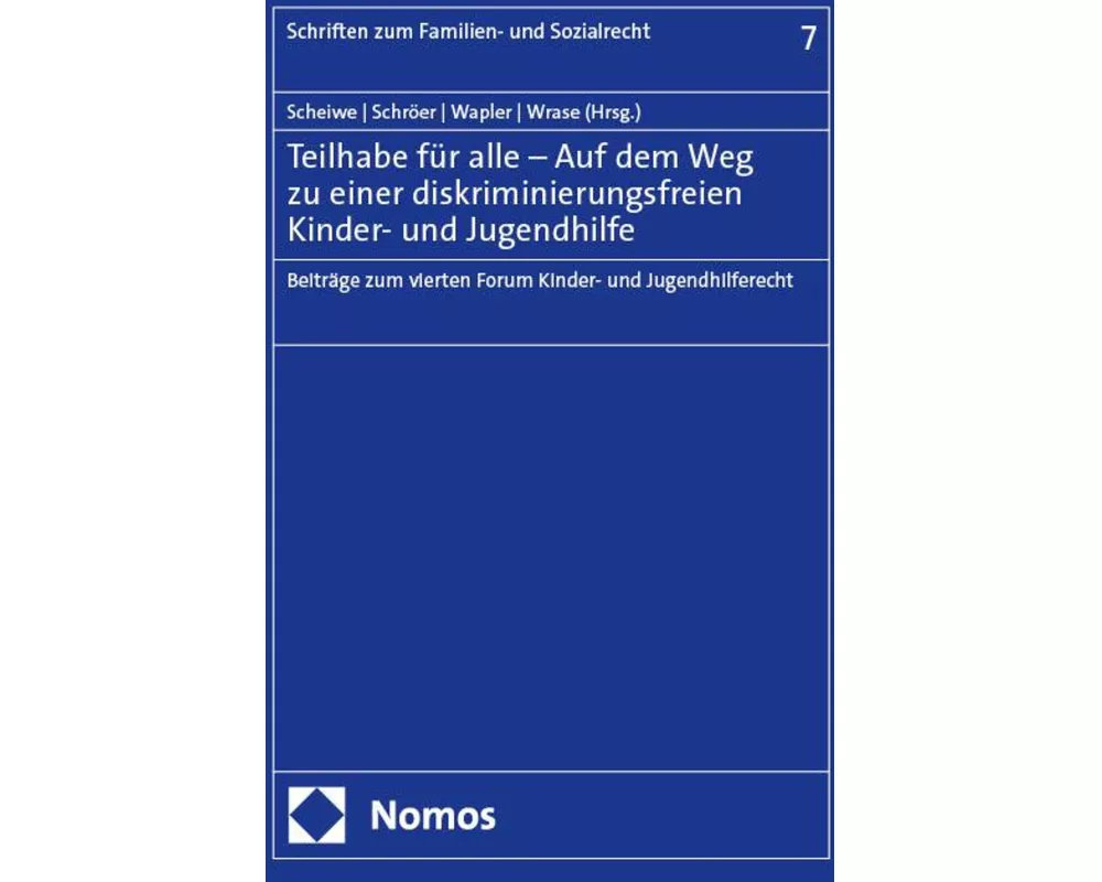 Teilhabe für alle – Auf dem Weg zu einer diskriminierungsfreien Kinder- und Jugendhilfe