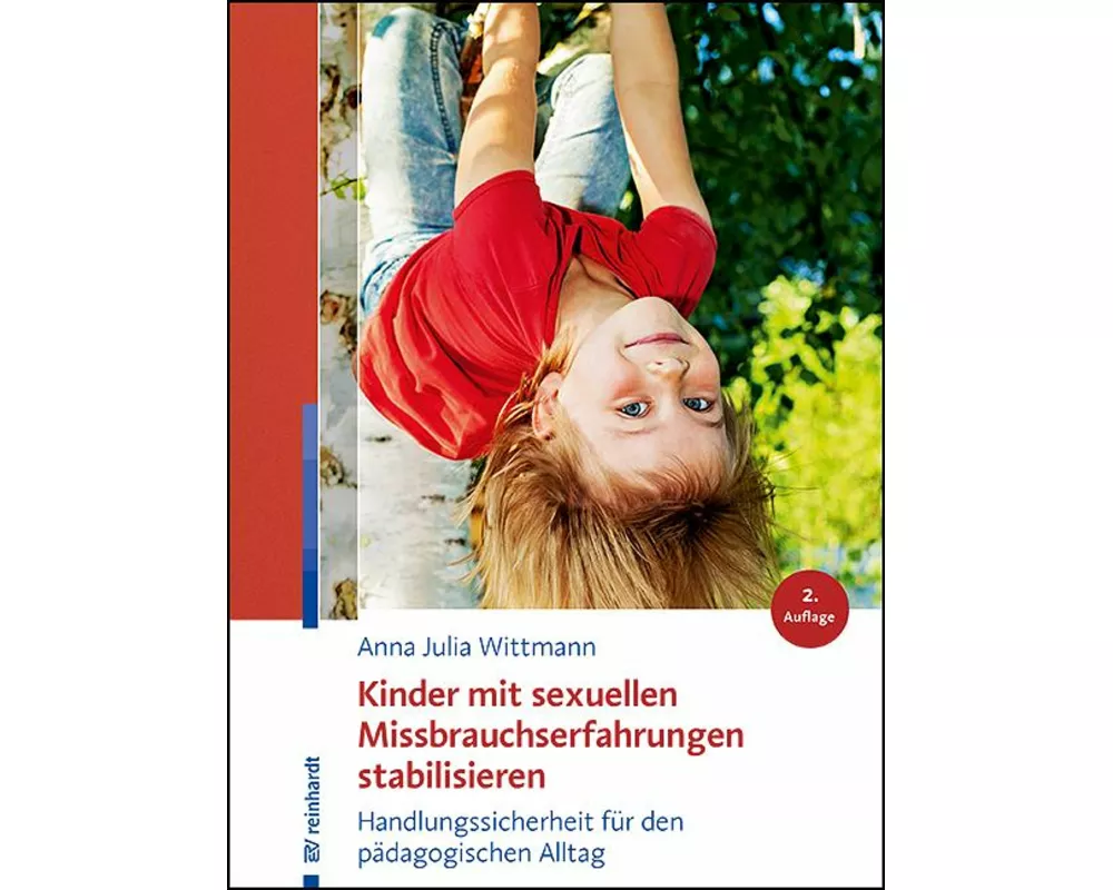 Kinder mit sexuellen Missbrauchserfahrungen stabilisieren
