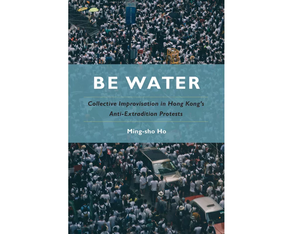 Be Water