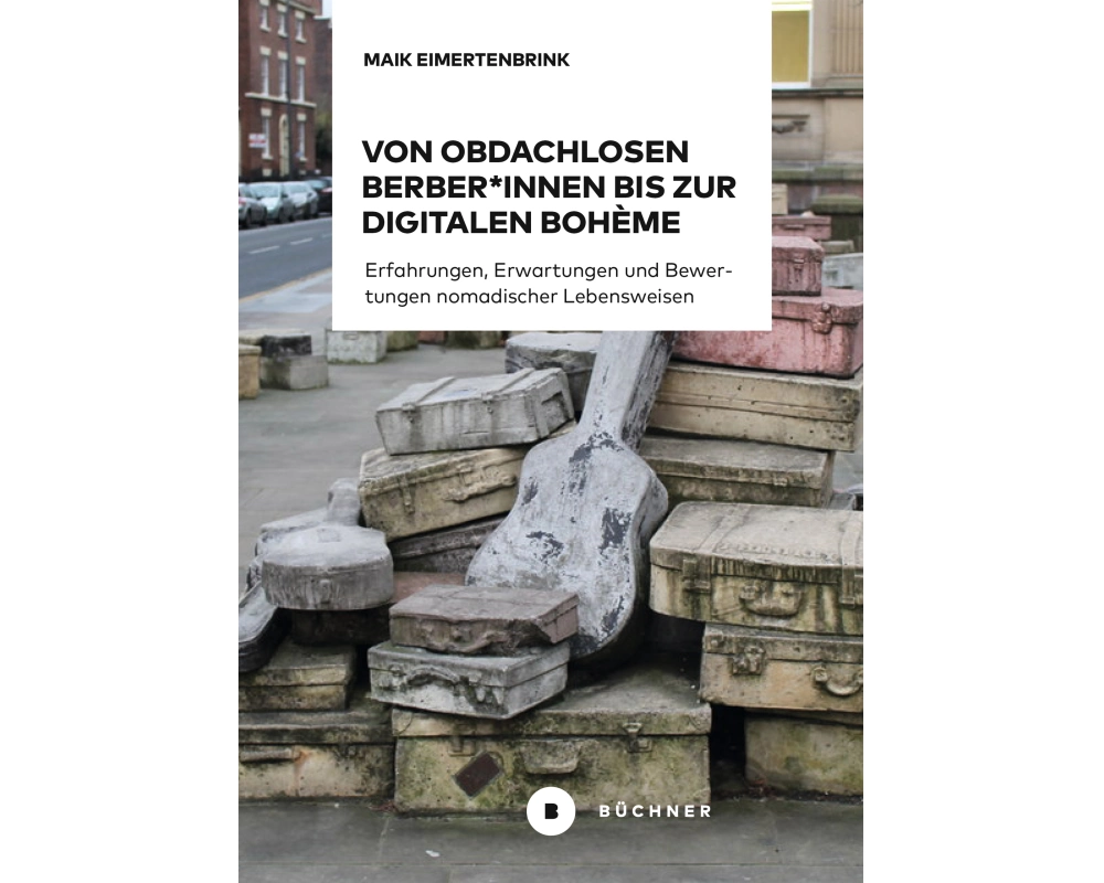 Von obdachlosen Berber*innen bis zur digitalen Bohème