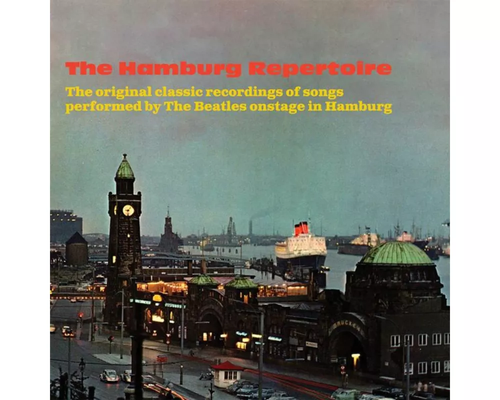 Hamburg Repertoire-Songs The Beatles Performed