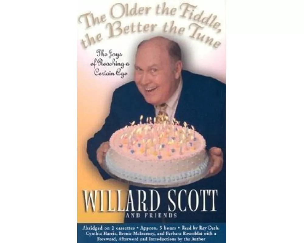 The Older the Fiddle, the Better the Tune