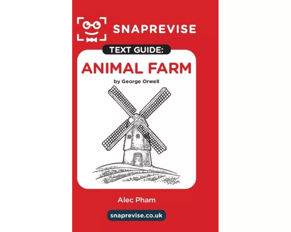 SnapRevise Animal Farm Text Guide for English Literature