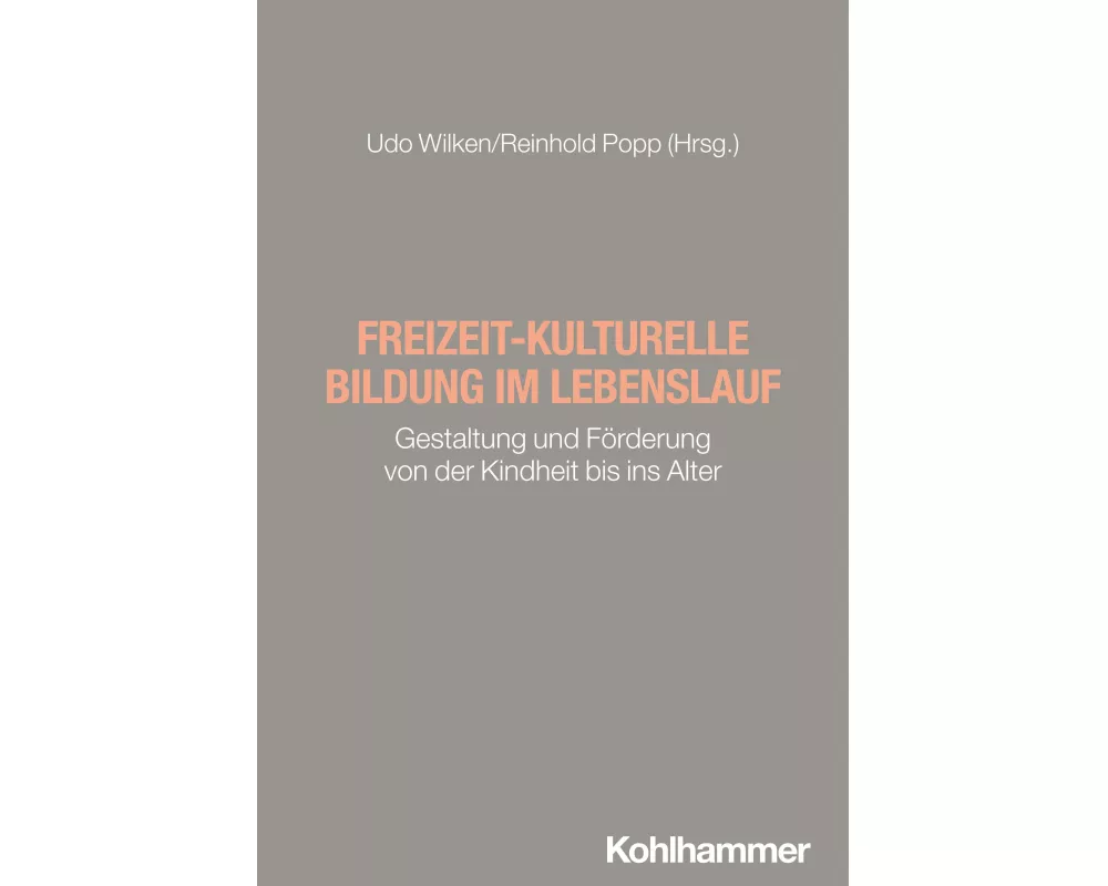 Freizeit-kulturelle Bildung im Lebenslauf