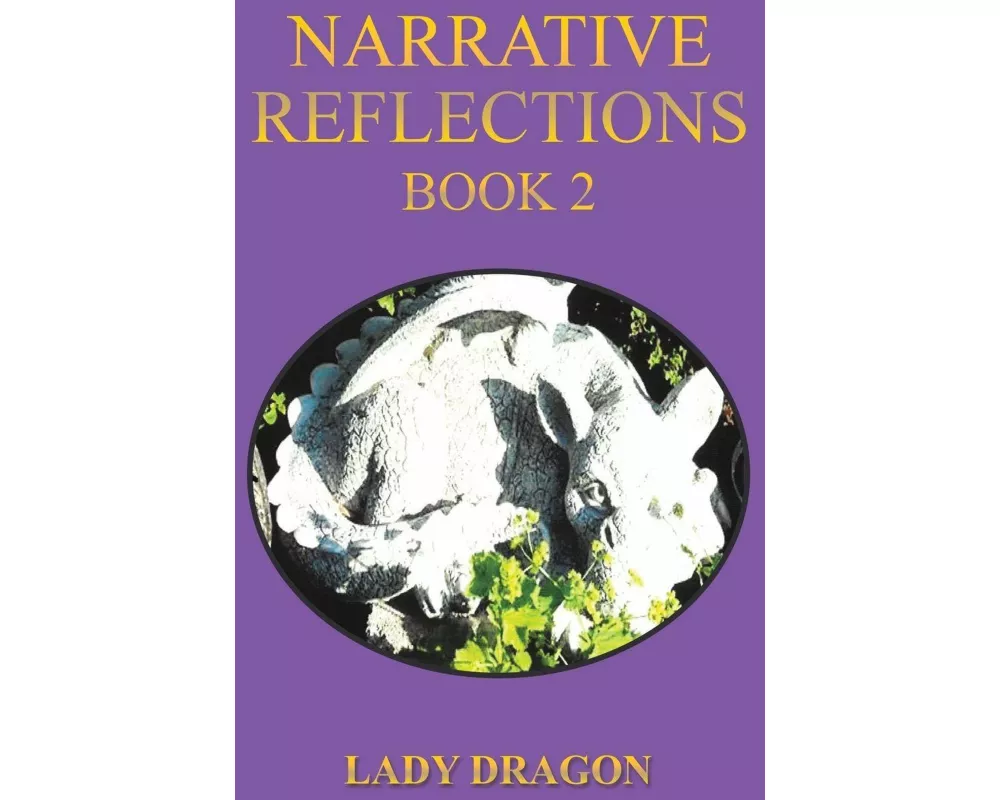 Narrative Reflections – Book 2