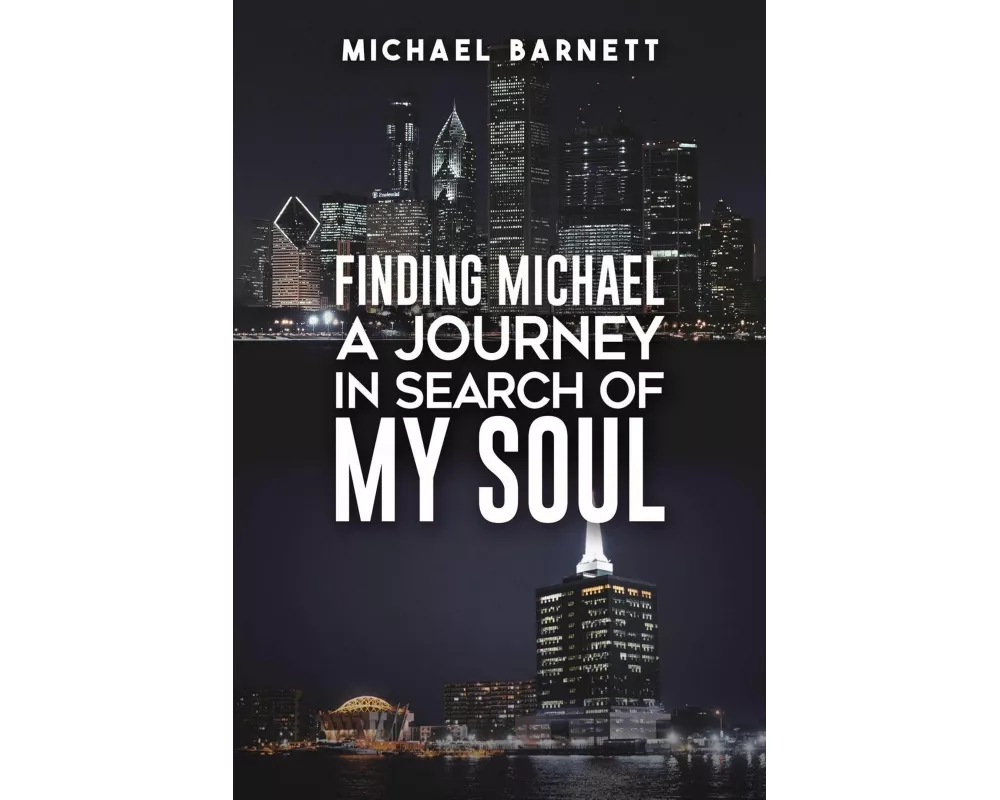 Finding Michael: A Journey in Search of My Soul