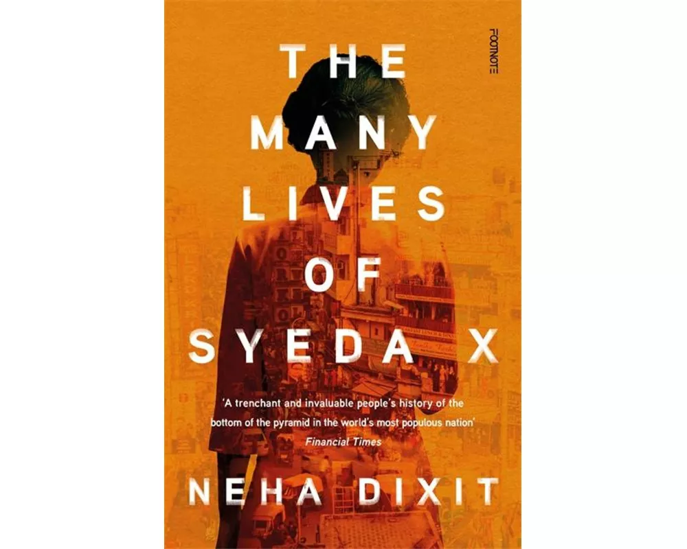 The Many Lives of Syeda X