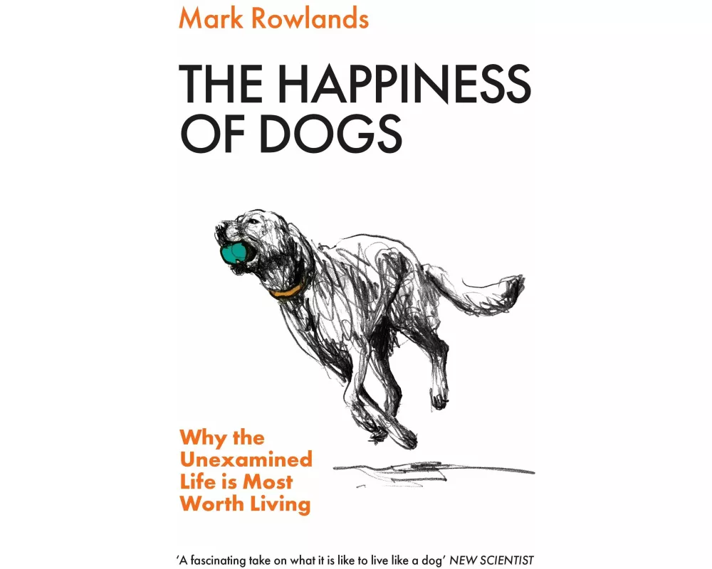 The Happiness of Dogs