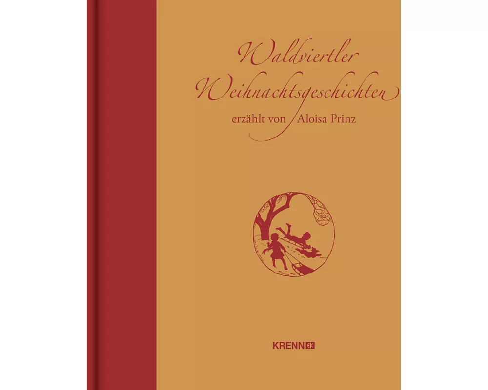 Waldviertler Weihnachtsgeschichten