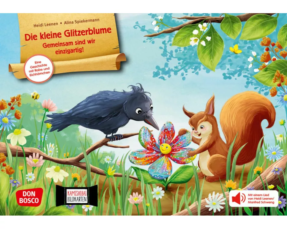 Die kleine Glitzerblume. Gemeinsam sind wir einzigartig! Eine Geschichte mit Rabe und Eichhörnchen. Kamishibai Bildkartenset