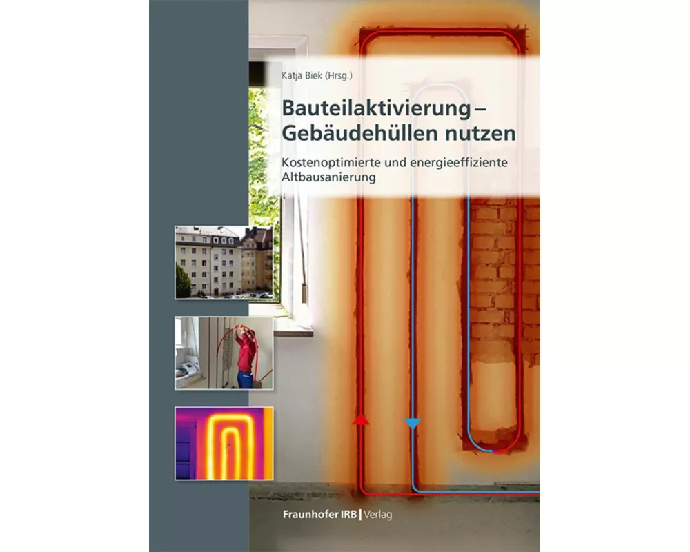 Bauteilaktivierung - Gebäudehüllen nutzen