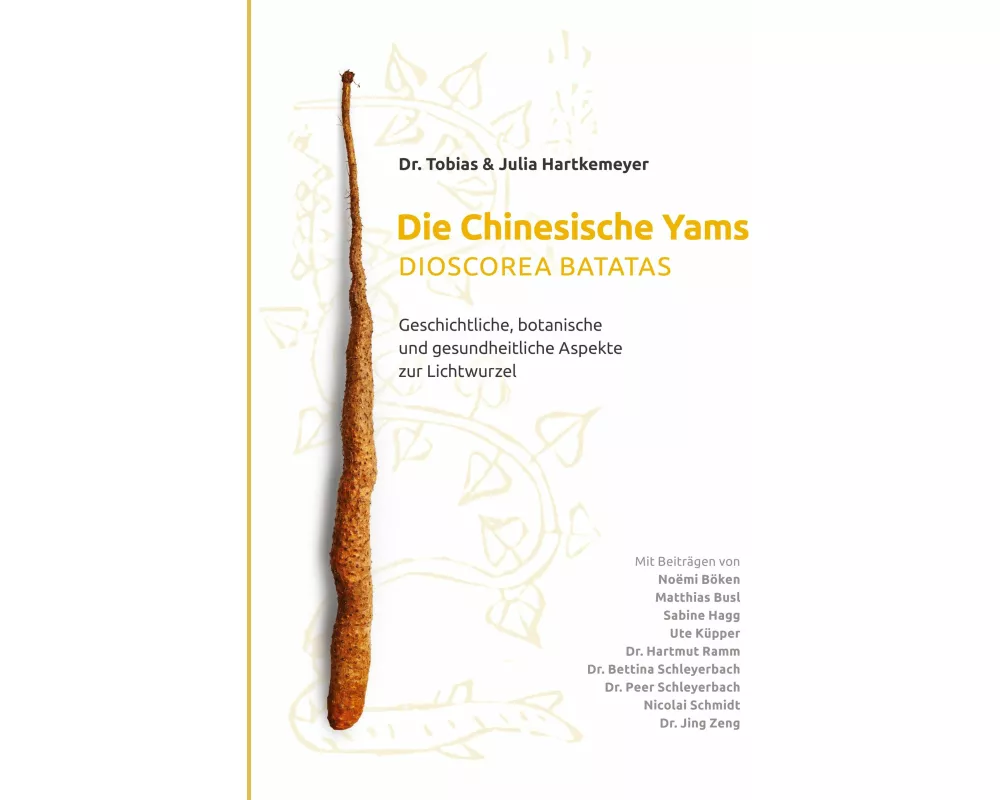 Die Chinesische Yams Dioscorea batatas