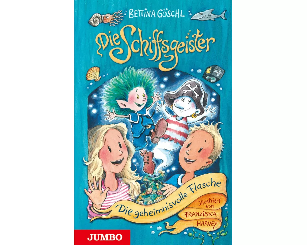 Die Schiffsgeister (Band 1) – Die geheimnisvolle Flasche