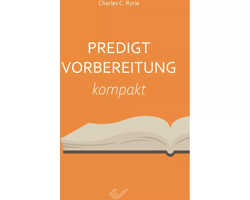 Predigtvorbereitung Kompakt