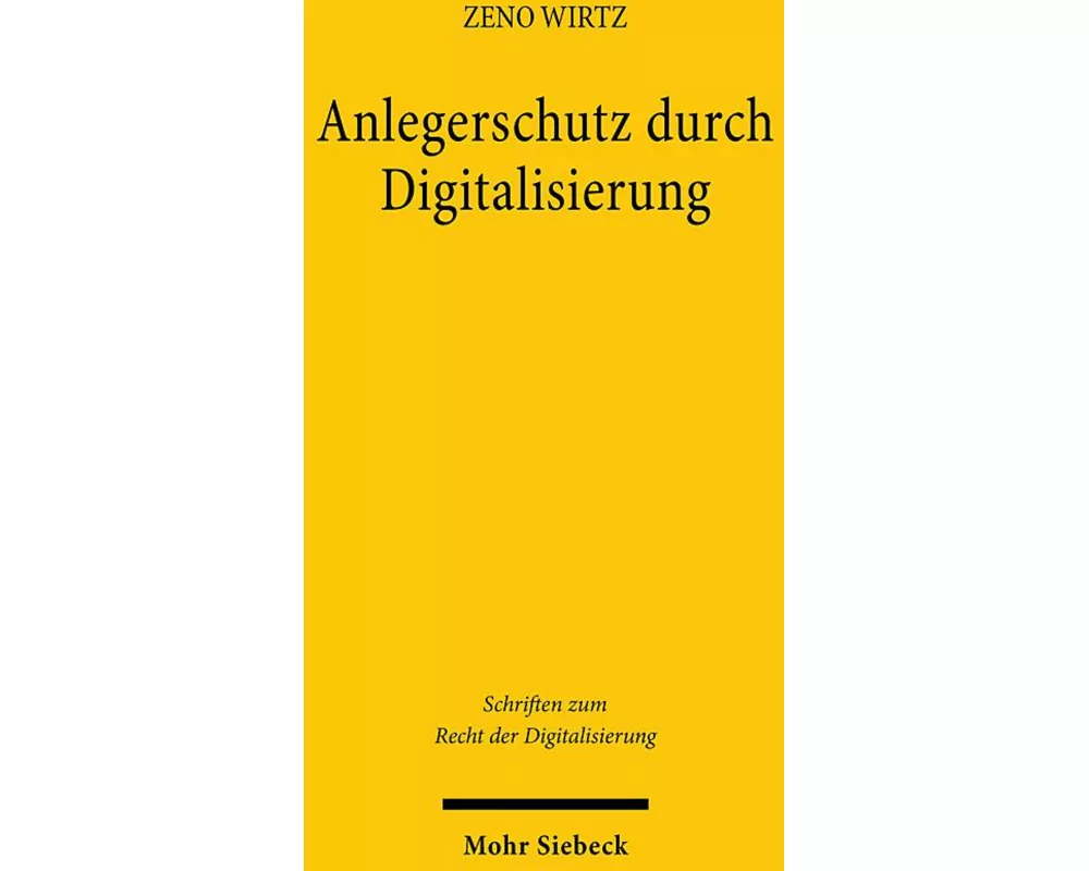 Anlegerschutz durch Digitalisierung