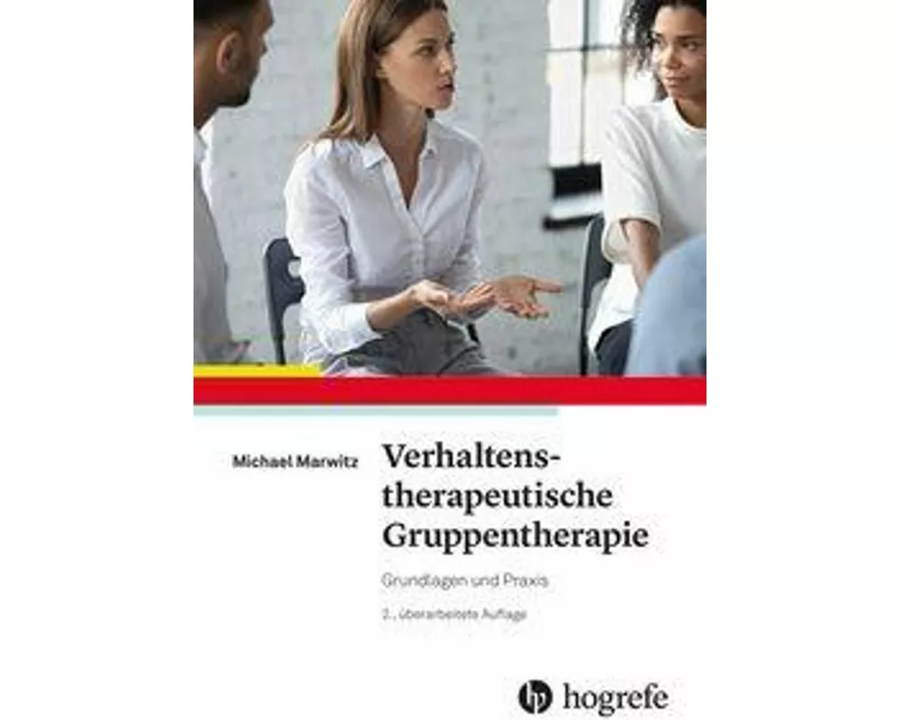 Verhaltenstherapeutische Gruppentherapie