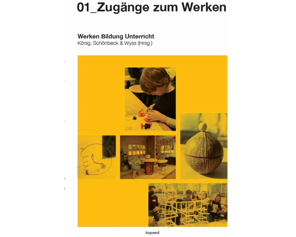 01_Zugänge zum Werken