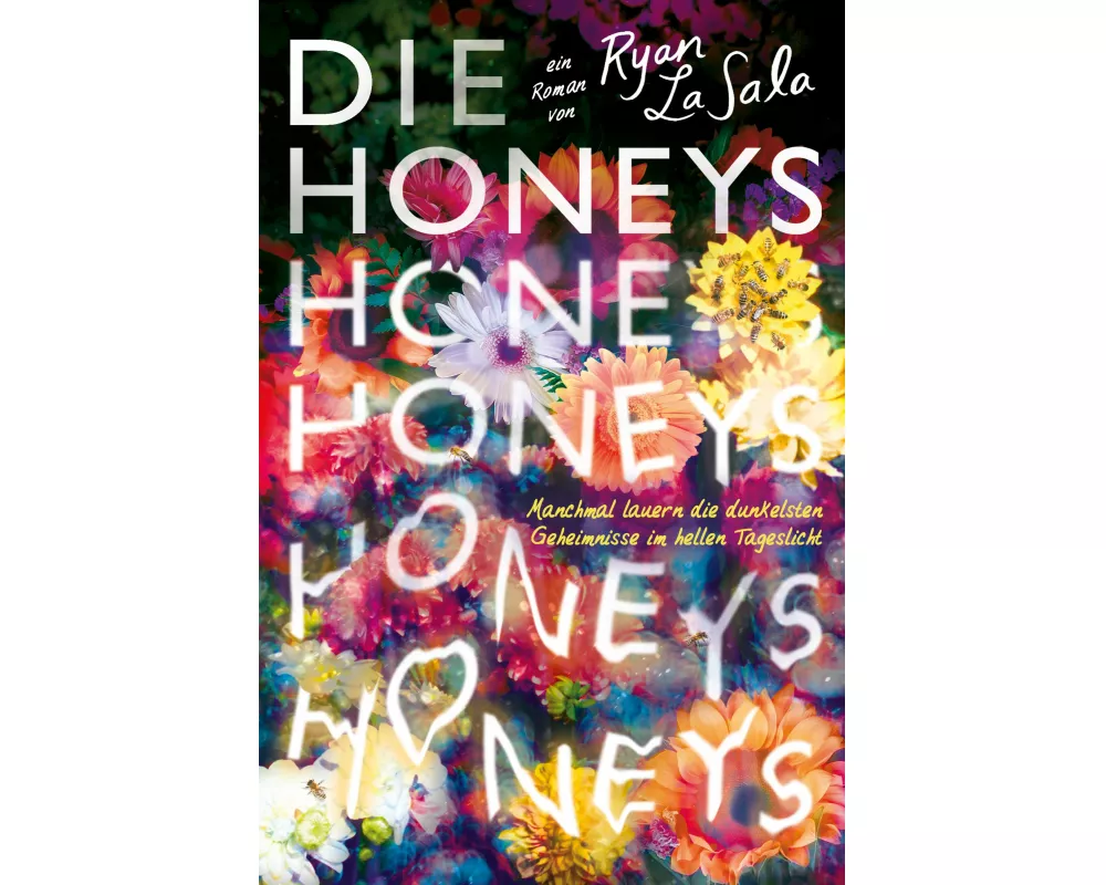 Die Honeys (Erstauflage mit gestaltetem Farbschnitt): Ein queerer Mystery-Thriller für Fans von Pretty Little Liars