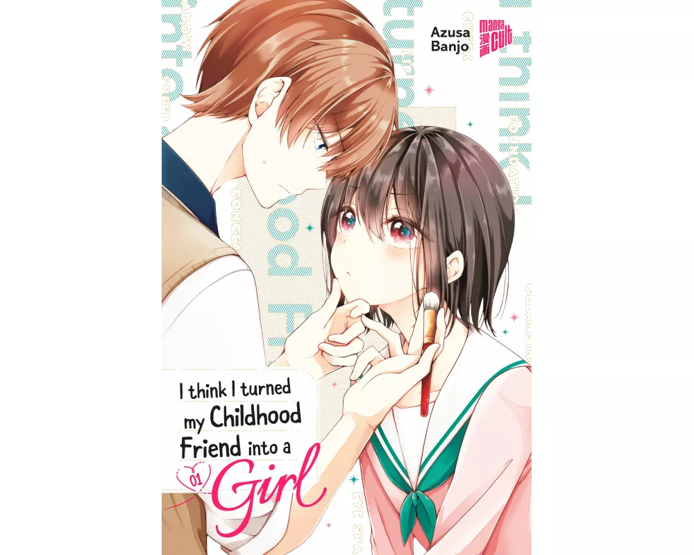 I think I turned my Childhood Friend into a Girl 01