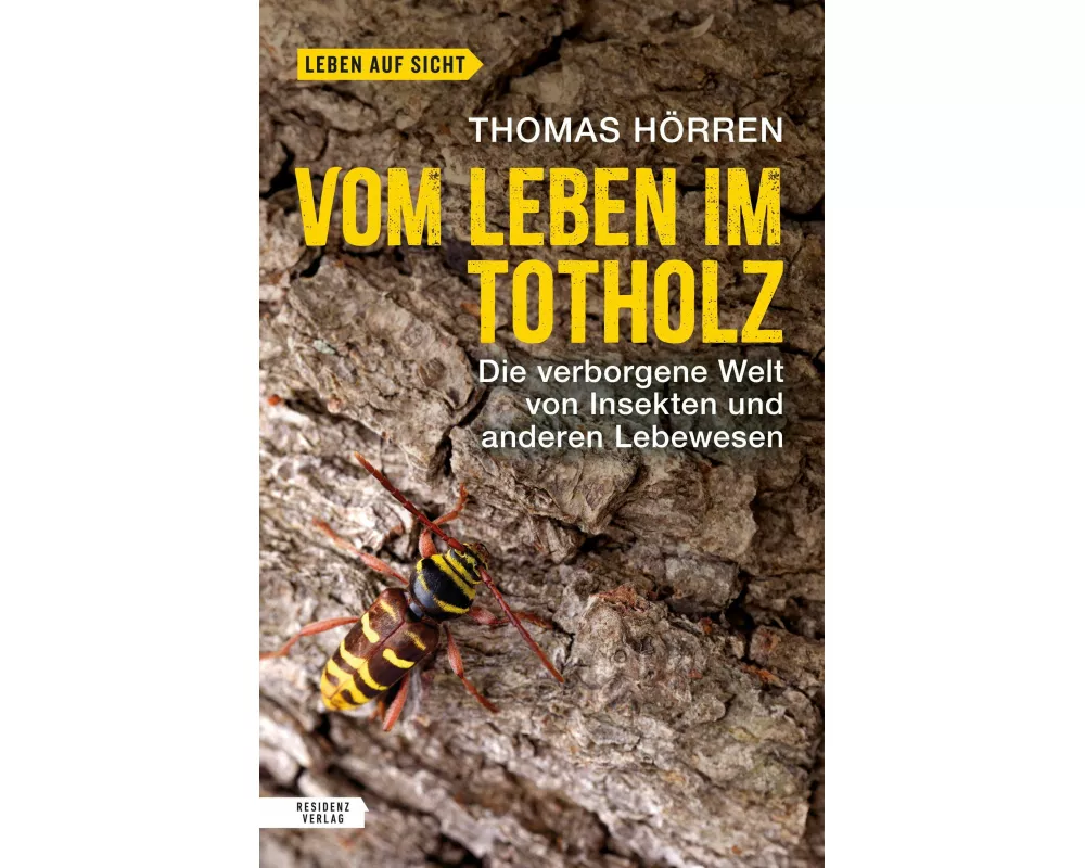 Vom Leben im Totholz