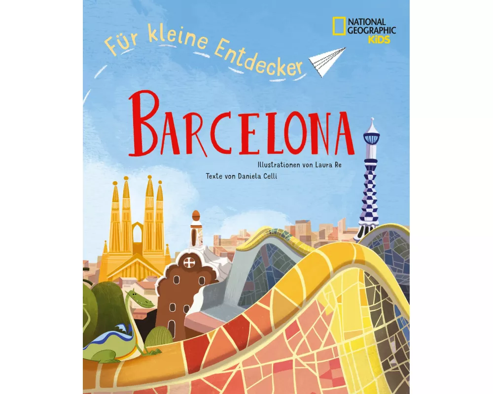 Barcelona für kleine Entdecker. Reiseführer für Kinder