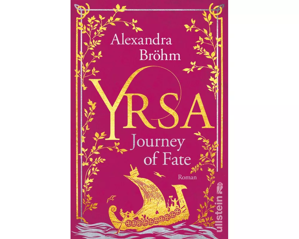 Yrsa. Journey of Fate (Yrsa. Eine Wikingerin 1)