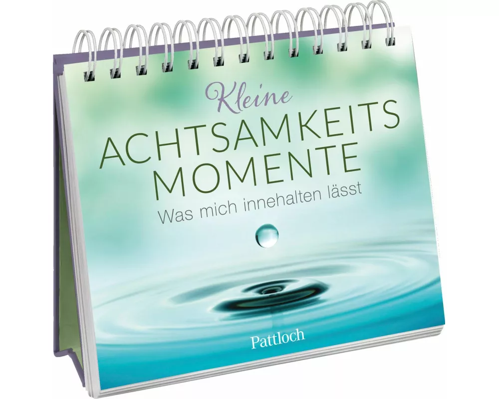 Kleine Achtsamkeitsmomente