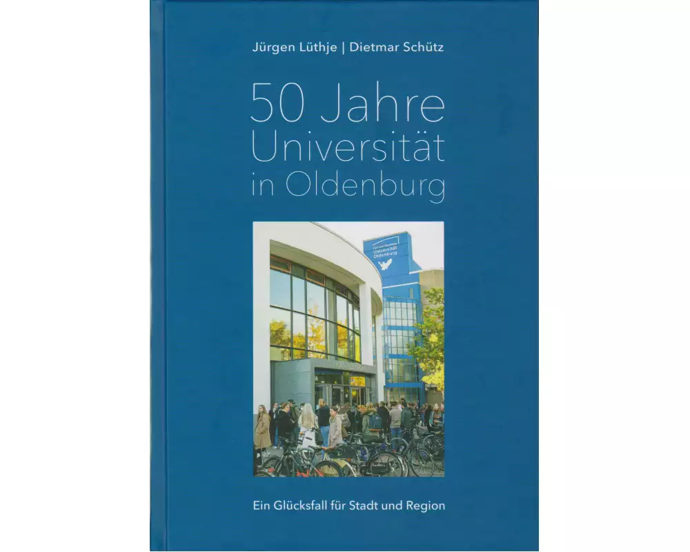50 Jahre Universität in Oldenburg