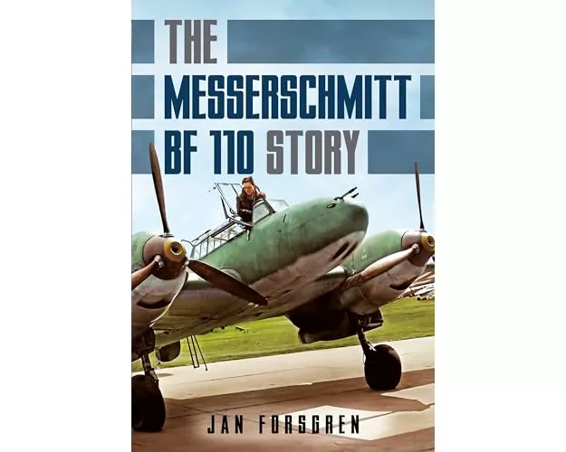 Messerschmitt Bf 110 Story The