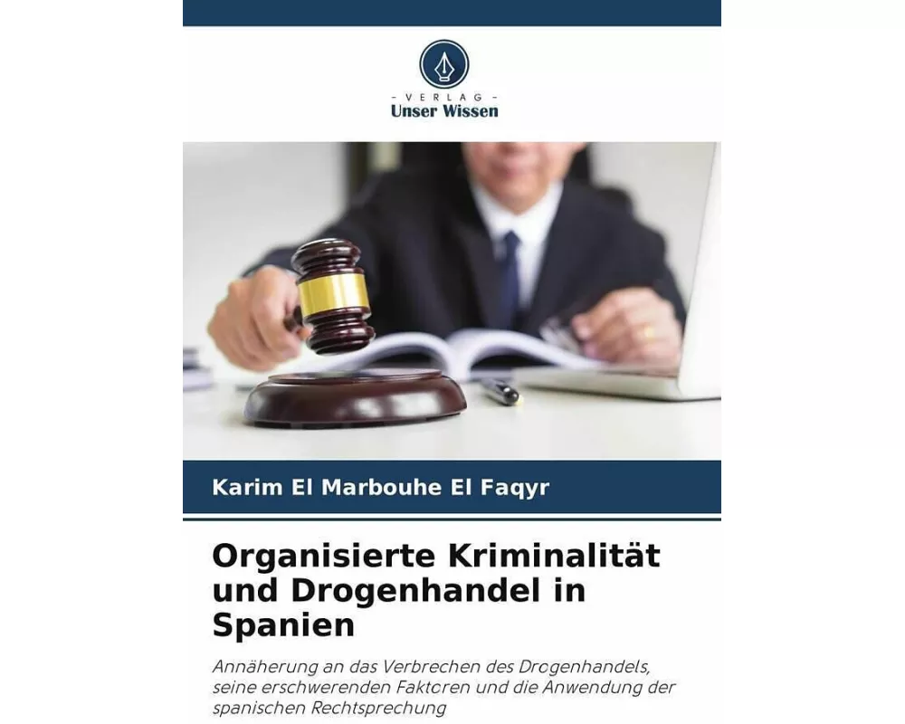 Organisierte Kriminalitt und Drogenhandel in Spanien