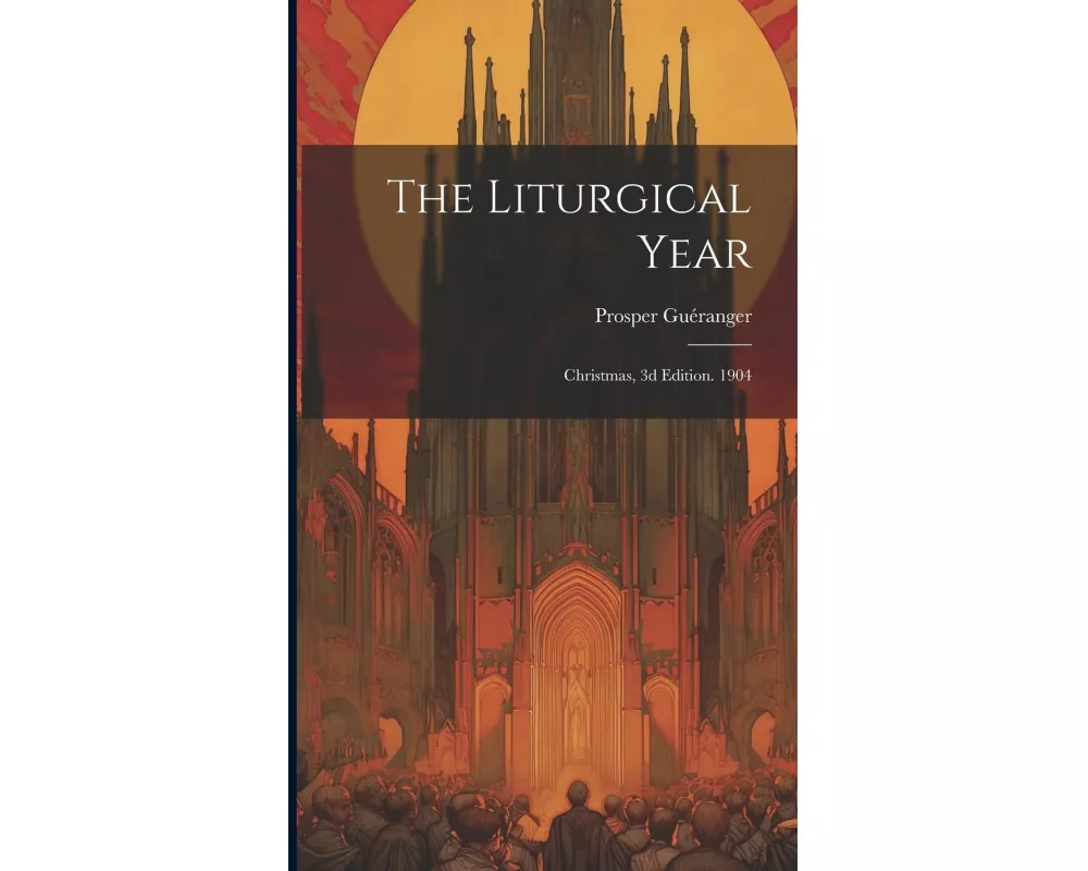The Liturgical Year