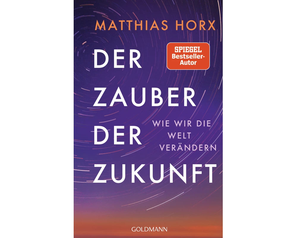 Der Zauber der Zukunft