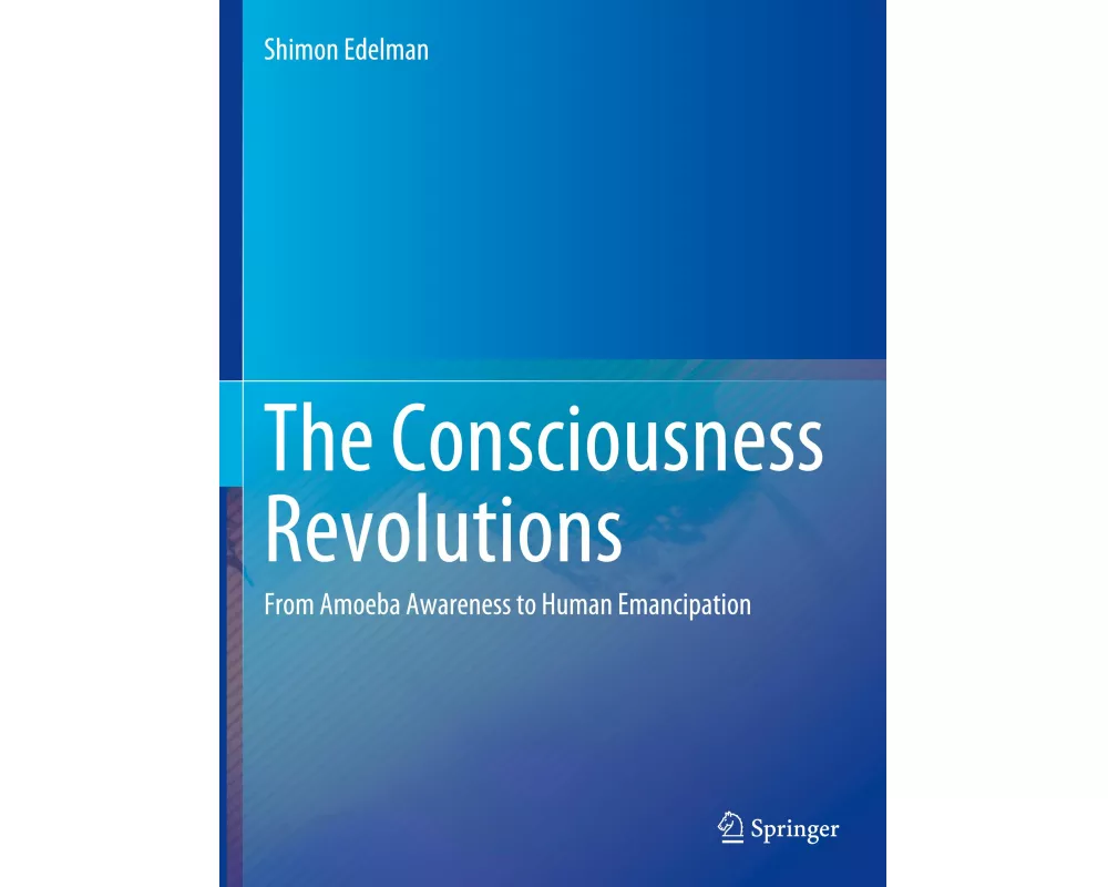 The Consciousness Revolutions