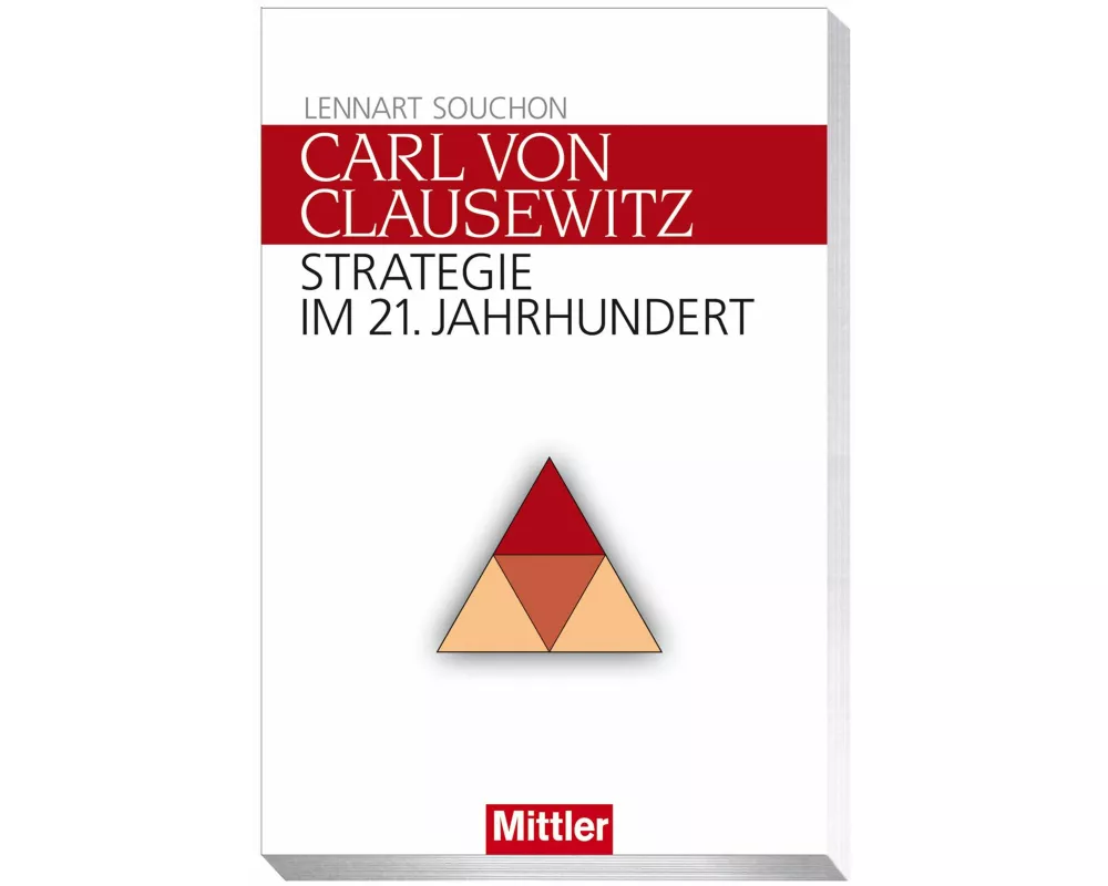 Die Renaissance des Carl von Clausewitz