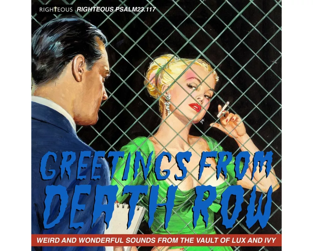 Greetings from Death Row - Weird and Wonderful