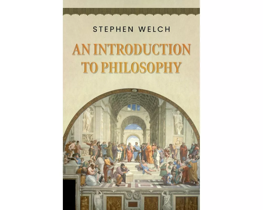 An Introduction to Philosophy