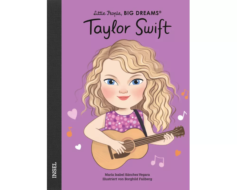 Taylor Swift – Little People, BIG DREAMS (Deutsche Ausgabe)