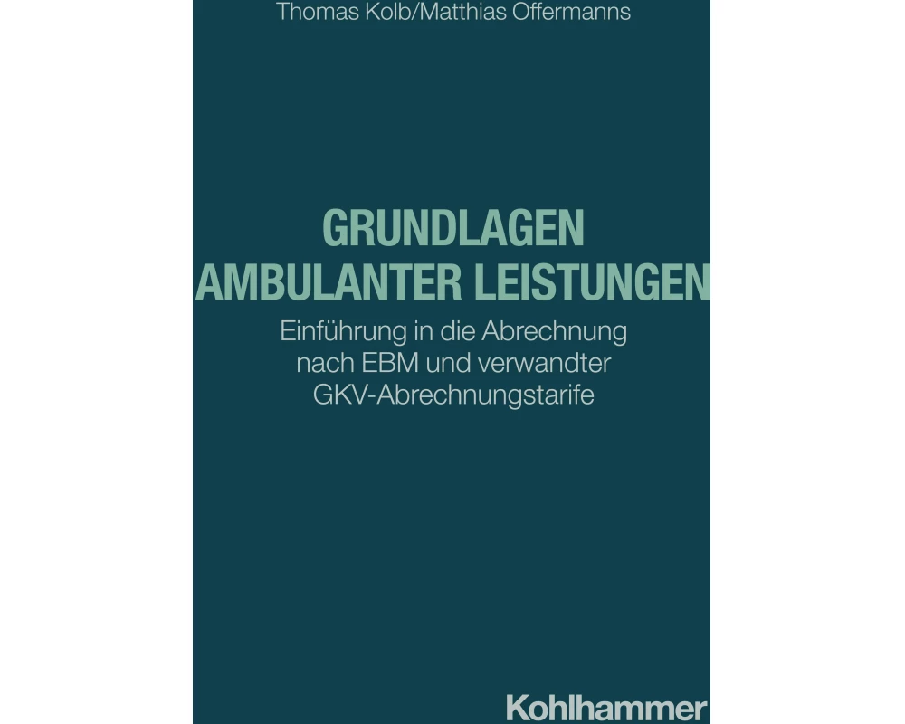 Grundlagen ambulanter Leistungen