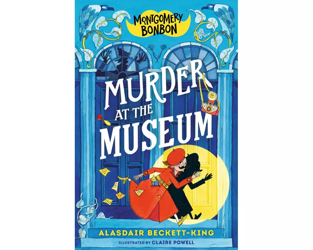 Montgomery Bonbon: Murder at the Museum