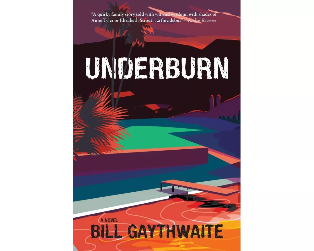 Underburn a Novel