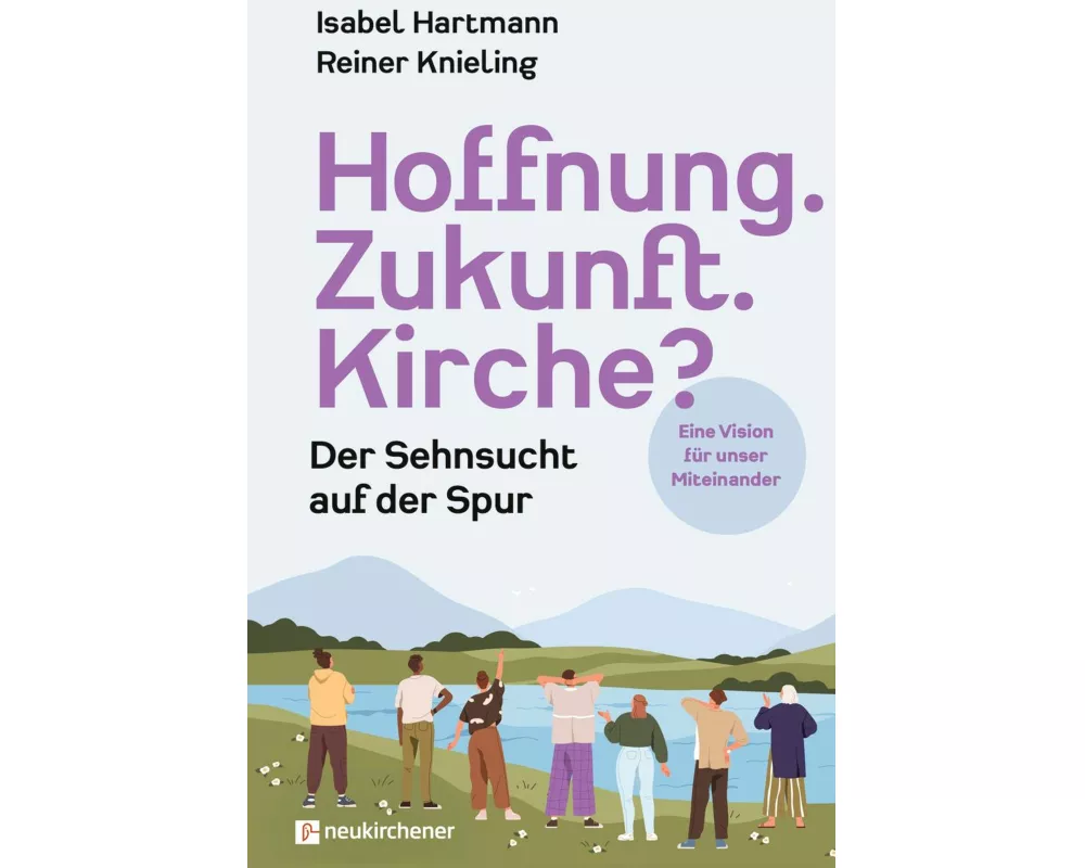 Hoffnung. Zukunft. Kirche?