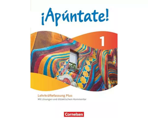¡Apúntate! - Spanisch als 2. Fremdsprache - Ausgabe 2024 - Band 1