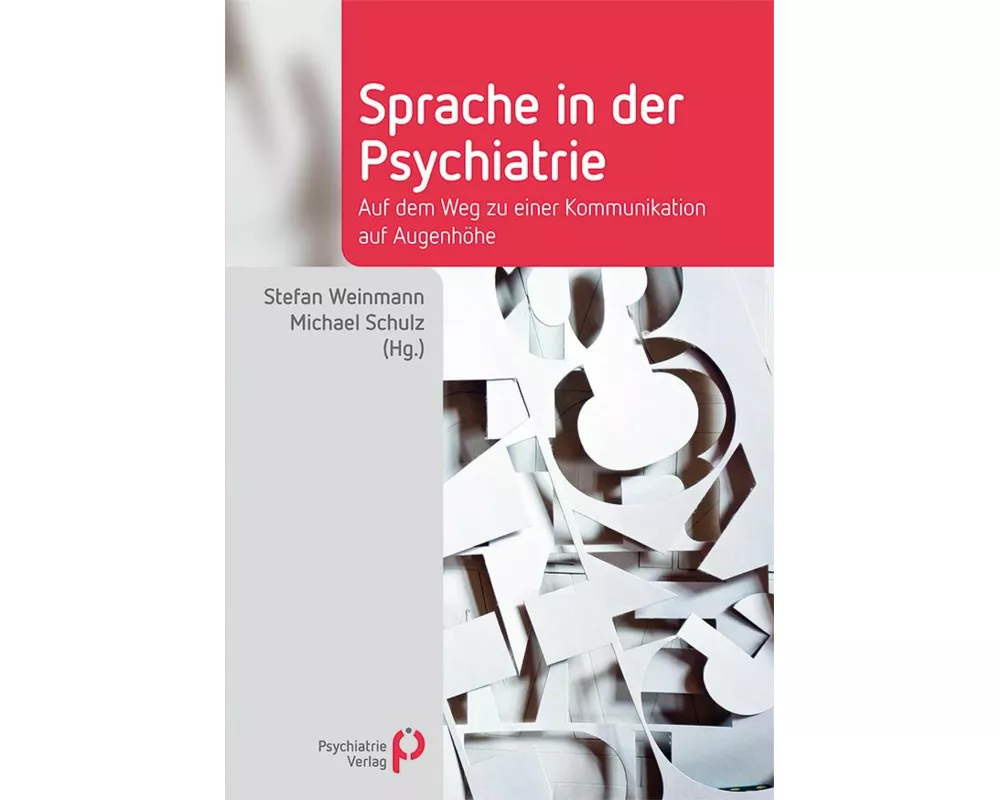 Sprache in der Psychiatrie