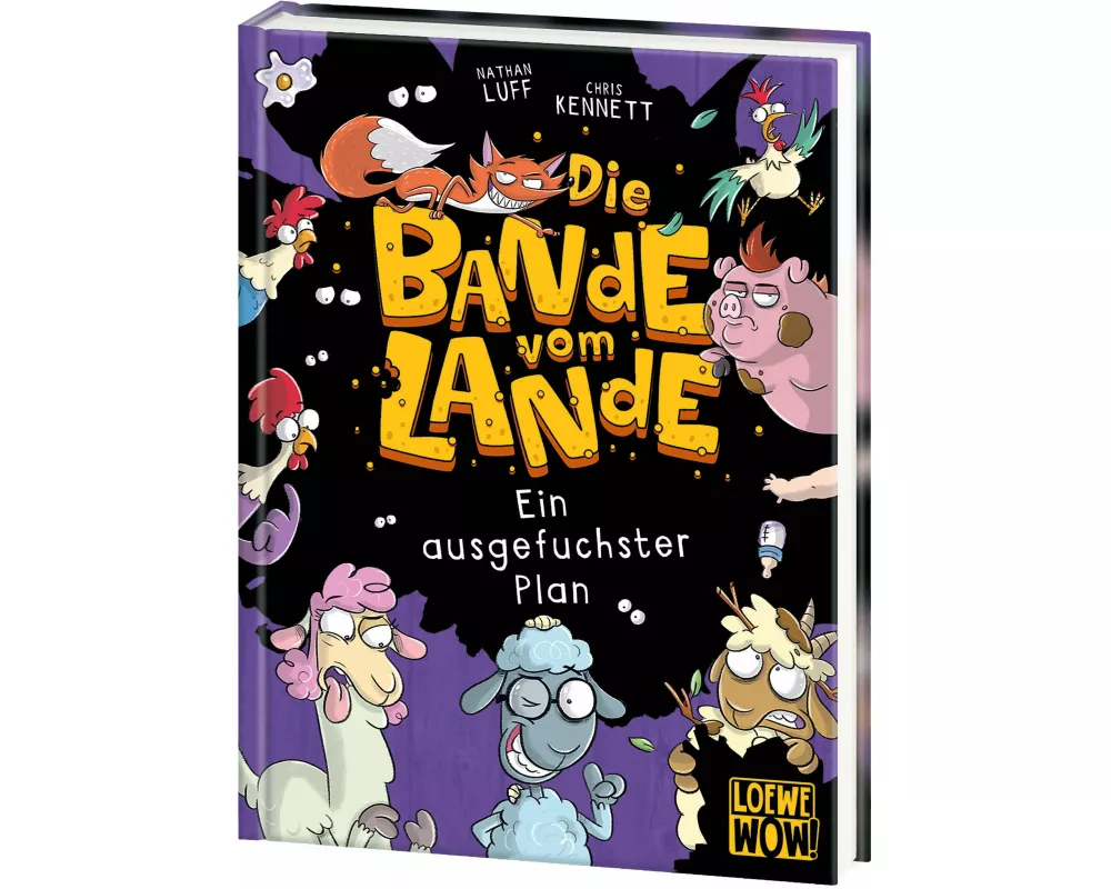 Die Bande vom Lande (Band 3) - Ein ausgefuchster Plan